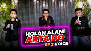 HOLAN ALANI ARTA DO   SP2 VOICE ( coverv ) GIDEON MUSICA  2022