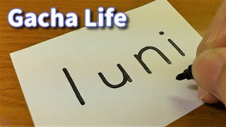 How to turn words LUNI（Gacha Life）into a Cartoon - How to draw doodle art on paper