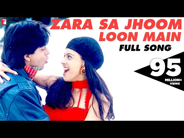 Zara Sa Jhoom Loon Main | Full Song | Dilwale Dulhania Le Jayenge | Shah Rukh Khan, Kajol | DDLJ class=