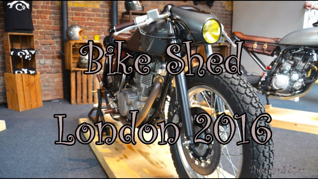 The Bike Shed 2016 London Show Tobacco Dock YouTube