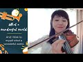 What a Wonderful World -Louis Armstrong, Violin Cover by Diane Hong