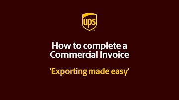 How to complete a Commercial Invoice for exports