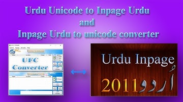 How to convert Urdu Unicode to Inpage Urdu & Inpage Urdu to unicode Urdu | Urdu Converter
