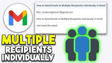 How to Send Emails to Multiple Recipients Individually in Gmail