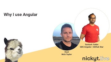 Why I use Angular with Santosh Yadav