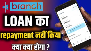 Branch app loan not paid if repayment is not done | screenshot 5