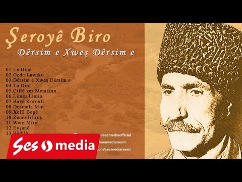 Şeroyê Biro - Desmalamin