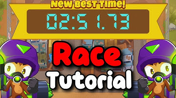 BTD6 Race Tutorial / guide |  Scrap Racers