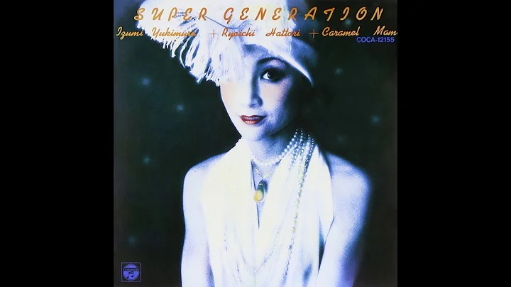 Yukimura Izumi - Super Generation (1974) [FULL ALBUM]