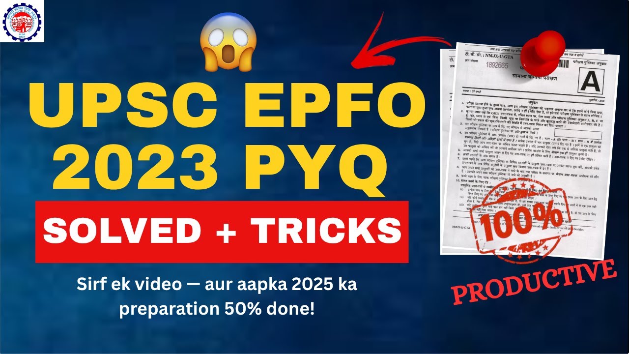 😱UPSC EPFO 2023 PYQ Full Paper Analysis | 100 Questions with Smart ...