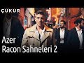 Çukur | Azer Kurtuluş Racon Sahneleri 2