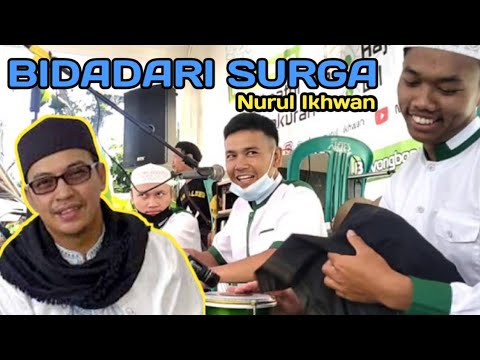 BIDADARI SURGA VERSI TERBANGAN MODERN - Nurul Ikhwan