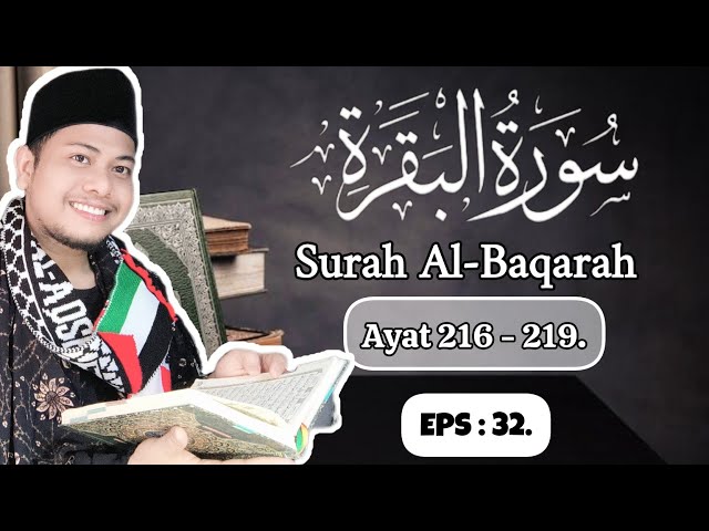 EPS 32. NGAJI BARENG ABI BERTAJWID SURAH AL-BAQARAH AYAT 216 - 219 class=
