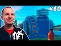 РАФТ: Глава 3 - СОЛНЕЧНЫЕ БАТАРЕИ И ДВИГАТЕЛИ НА УТОПИИ | Raft #60