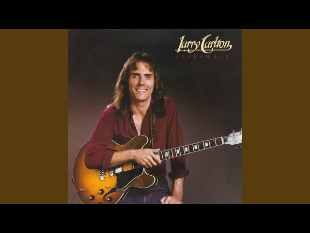 Larry Carlton - 10 P.M