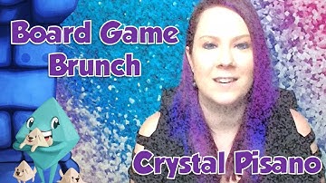 Board Game Brunch - Q&A with Crystal