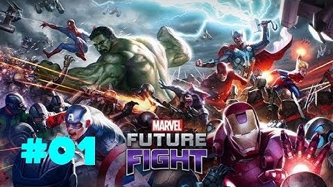 MARVEL Future Fight Android iOS Walkthrough - Gameplay Part 1 - (NO COMMENTARY)