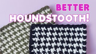 Crochet The Houndstooth Stitch. Pro Tip Included