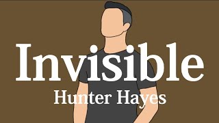 【和訳】Hunter Hayes - Invisible