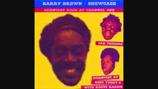 Video thumbnail of "Barry Brown - What You Don't Know + Dub"