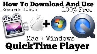 How To Download Quicktime Player Windows/Mac