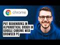 How To Put Your Bookmarks In Alphabetical Order In The Google Chrome Web Browser PC [2026 Guide]