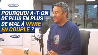 [AVS] Pourquoi a-t-on de plus en plus de mal à vivre en couple ? - Ali Habibbi