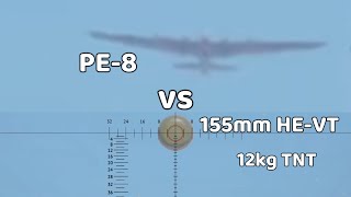 155mm HE-VT vs PE-8 | (WarThudner funny CLIPS)