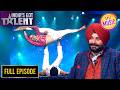 इस Duo की Balancing Sidhu को लागी Fantastic! | India’s Got Talent S11 | Full Episodes