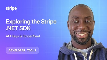 Exploring the Stripe .NET SDK: API Keys & StripeClient