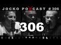 Jocko Podcast 306: Don't Let Your Mind Get Stuck. On The Psychology of Military Incompetence Pt.4