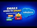 Salesforce Emails Going to Spam? Fix This Now (DKIM + SPF + DMARC)