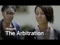 The arbitration trailer  festival 2016