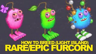 pix Epic Furcorn light island how to breed rare epic furcorn my singing monsters
