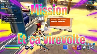 MISSION ET CA VIREVOLTE Morne la vallee Fortnite sauver le monde