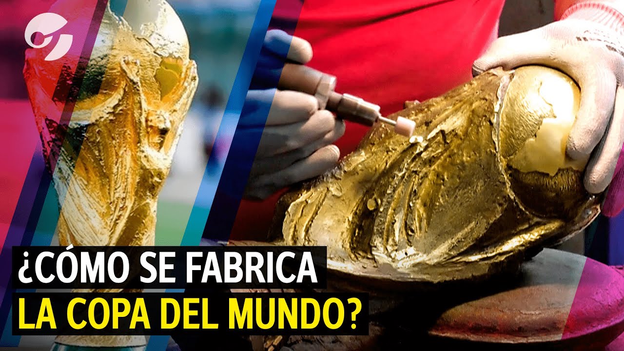 CÓMO se FABRICA la COPA del MUNDIAL de QATAR 2022 