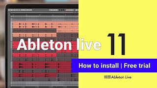 How to install Ableton Live 11 | Free trial