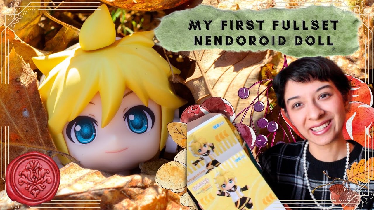 I Got Nendoroid Doll Len Kagamine