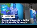 &quot;À l&#39;Affiche !&quot; à la soixantième édition de la Biennale de Venise • FRANCE 24