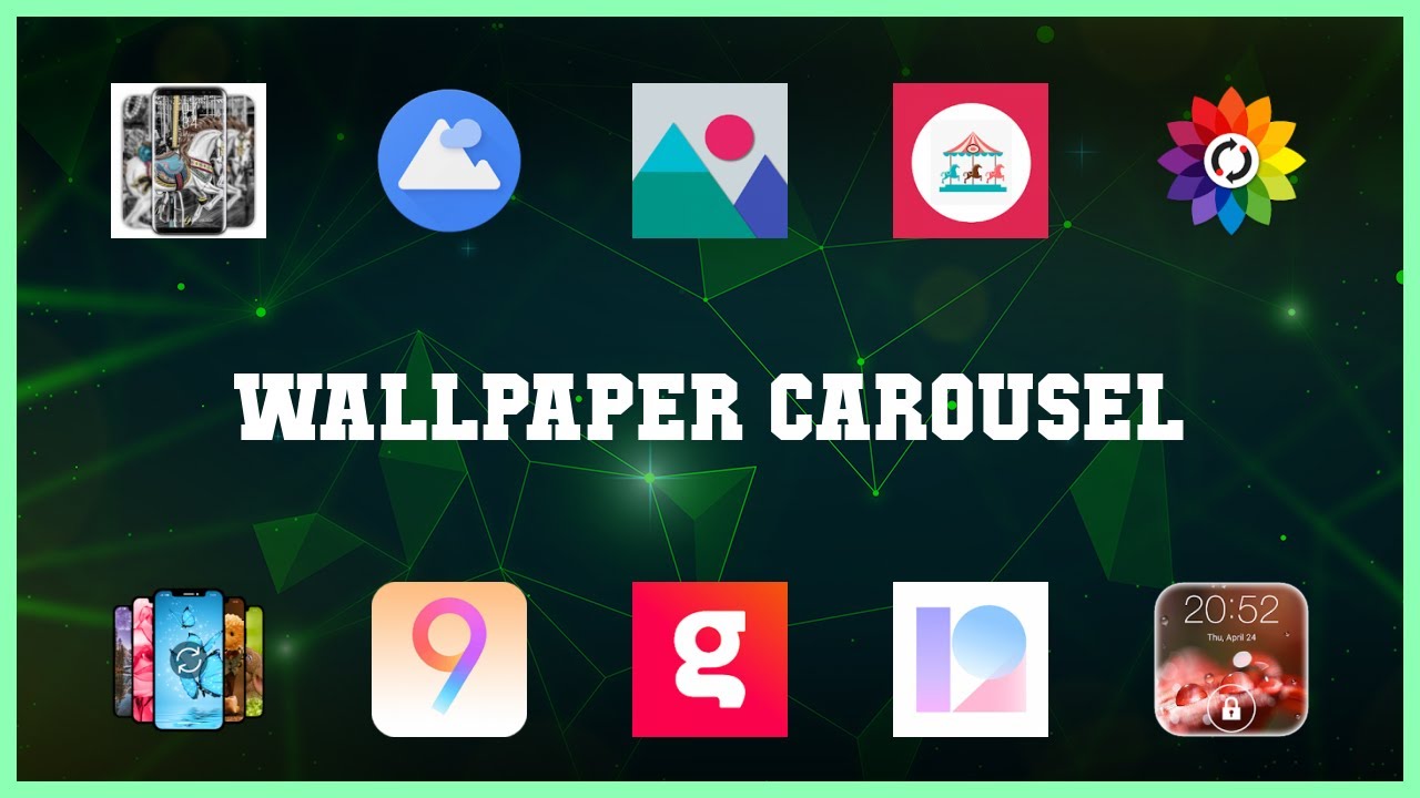Must have 10 Wallpaper Carousel Android Apps - YouTube