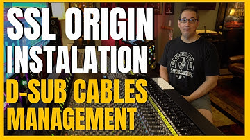 Solid State Logic | SSL Origin | Installing More Cables!