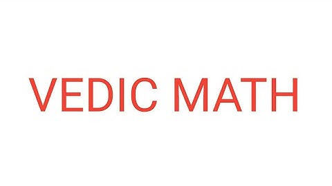 Vedic math