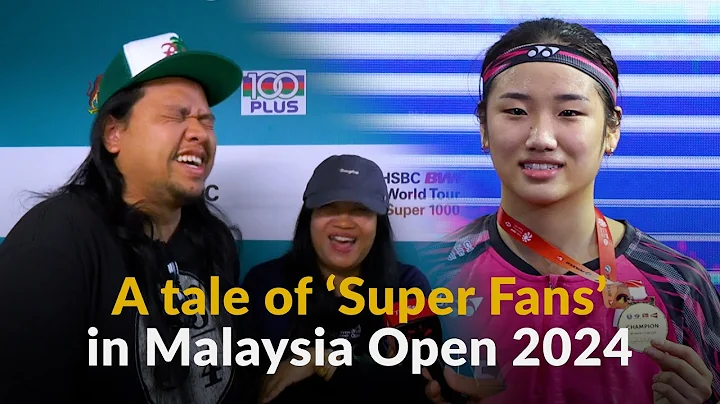 A tale of ‘Super Fans’ in Malaysia Open 2024 - DayDayNews