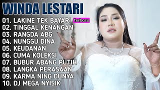 Winda Lestari  Album Terbaru Lakine Tek Bayari 2026