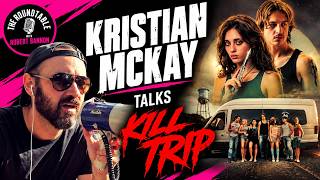 Kristian McKay Talks KILL TRIP, Texas-Sized Terror & Independent Filmmaking Here On The Roundtable!
