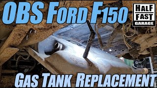 1996 OBS Ford F150 Fuel Pump Gas Tank Replacement - Hasn t Run in a Year