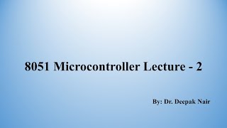8051 Lecture 2