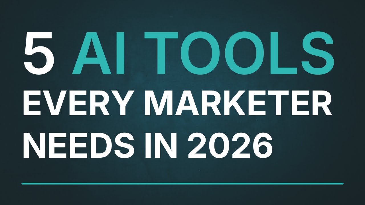 5 AI Tools Every Marketer Should Use in 2026 - YouTube