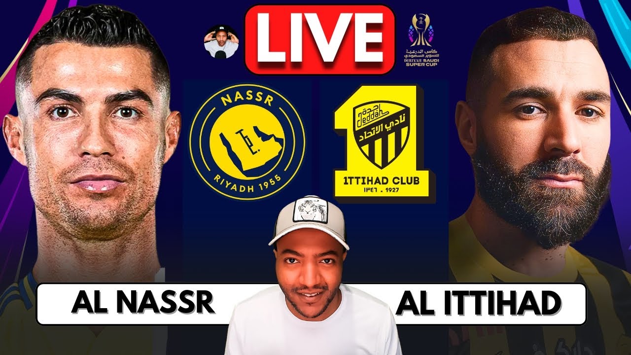 🔴 AL NASSR vs AL ITTIHAD LIVE | Saudi Arabia Super Cup | WATCH ALONG