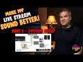 Live stream audio  make it sound better  part 2  setup and configuration